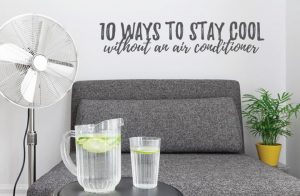 10 Ways to Stay Cool Without Air Conditioning | Linc Electric